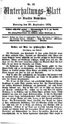 Neueste Nachrichten aus dem Gebiete der Politik. Unterhaltungs-Blatt der Neuesten Nachrichten (Münchner neueste Nachrichten) Sonntag 20. September 1874