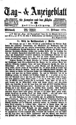 Tag- und Anzeigeblatt für Kempten und das Allgäu Mittwoch 11. Februar 1874