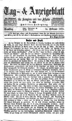 Tag- und Anzeigeblatt für Kempten und das Allgäu Samstag 14. Februar 1874