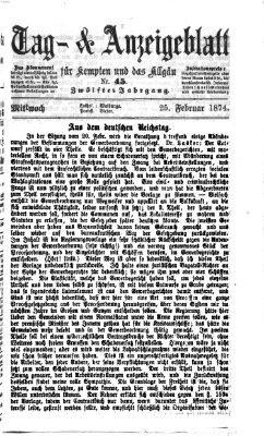 Tag- und Anzeigeblatt für Kempten und das Allgäu Mittwoch 25. Februar 1874