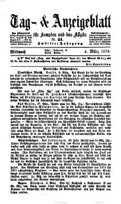 Tag- und Anzeigeblatt für Kempten und das Allgäu Mittwoch 4. März 1874