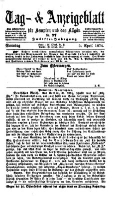 Tag- und Anzeigeblatt für Kempten und das Allgäu Sonntag 5. April 1874