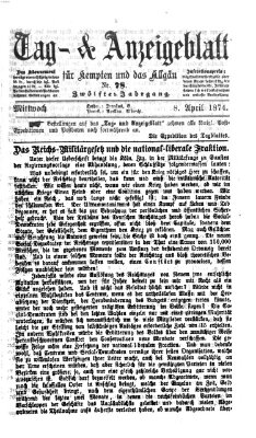 Tag- und Anzeigeblatt für Kempten und das Allgäu Mittwoch 8. April 1874