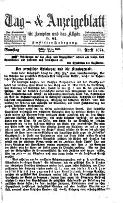 Tag- und Anzeigeblatt für Kempten und das Allgäu Samstag 11. April 1874