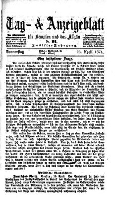 Tag- und Anzeigeblatt für Kempten und das Allgäu Donnerstag 23. April 1874