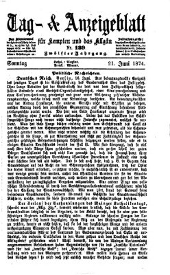 Tag- und Anzeigeblatt für Kempten und das Allgäu Sonntag 21. Juni 1874