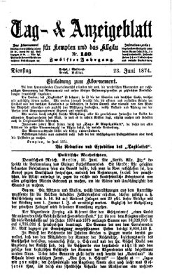 Tag- und Anzeigeblatt für Kempten und das Allgäu Dienstag 23. Juni 1874