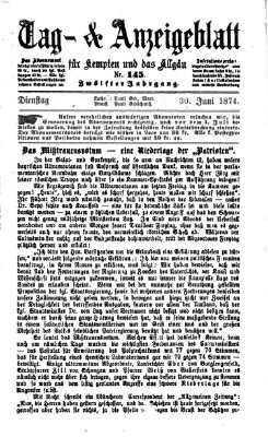 Tag- und Anzeigeblatt für Kempten und das Allgäu Dienstag 30. Juni 1874