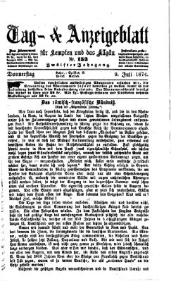 Tag- und Anzeigeblatt für Kempten und das Allgäu Donnerstag 9. Juli 1874