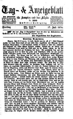 Tag- und Anzeigeblatt für Kempten und das Allgäu Freitag 17. Juli 1874