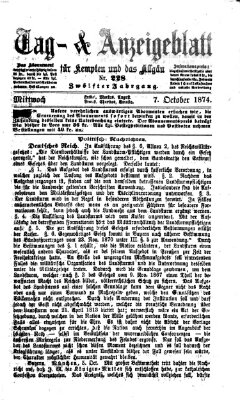 Tag- und Anzeigeblatt für Kempten und das Allgäu Mittwoch 7. Oktober 1874