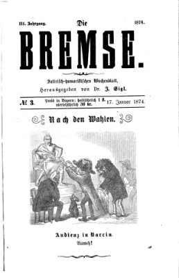 Die Bremse Samstag 17. Januar 1874