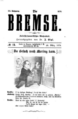 Die Bremse Samstag 28. März 1874