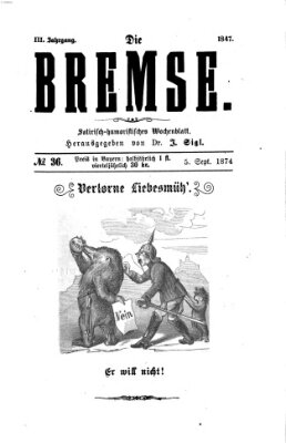 Die Bremse Samstag 5. September 1874