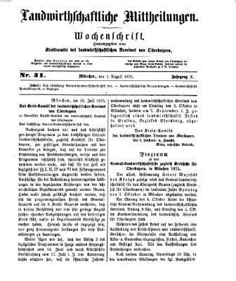 Landwirthschaftliche Mittheilungen Sonntag 1. August 1875