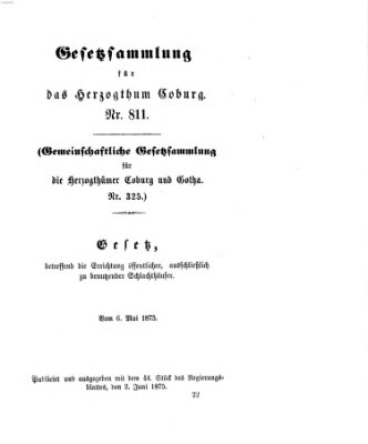 Gesetz-Sammlung für das Herzogtum Coburg (Coburger Regierungs-Blatt) Mittwoch 2. Juni 1875