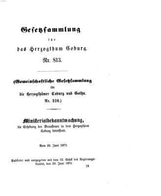 Gesetz-Sammlung für das Herzogtum Coburg (Coburger Regierungs-Blatt) Mittwoch 30. Juni 1875