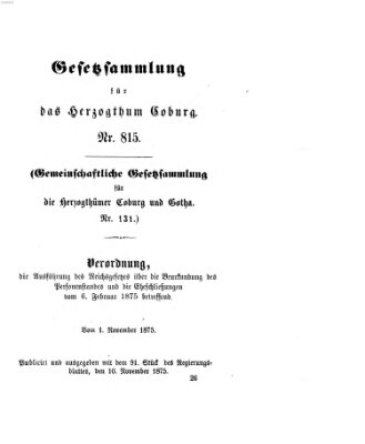 Gesetz-Sammlung für das Herzogtum Coburg (Coburger Regierungs-Blatt) Mittwoch 10. November 1875