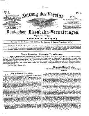 Zeitung des Vereins Deutscher Eisenbahnverwaltungen (Eisenbahn-Zeitung) Montag 11. Januar 1875