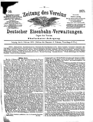 Zeitung des Vereins Deutscher Eisenbahnverwaltungen (Eisenbahn-Zeitung) Freitag 5. Februar 1875