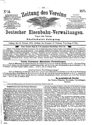 Zeitung des Vereins Deutscher Eisenbahnverwaltungen (Eisenbahn-Zeitung) Freitag 19. Februar 1875