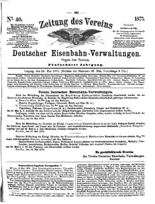 Zeitung des Vereins Deutscher Eisenbahnverwaltungen (Eisenbahn-Zeitung) Montag 24. Mai 1875