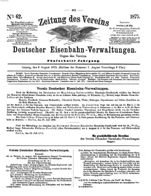 Zeitung des Vereins Deutscher Eisenbahnverwaltungen (Eisenbahn-Zeitung) Montag 9. August 1875