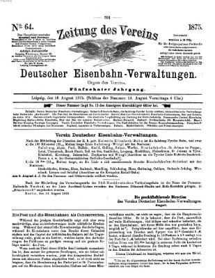 Zeitung des Vereins Deutscher Eisenbahnverwaltungen (Eisenbahn-Zeitung) Montag 16. August 1875