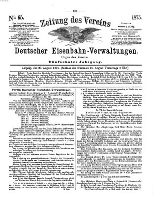 Zeitung des Vereins Deutscher Eisenbahnverwaltungen (Eisenbahn-Zeitung) Freitag 20. August 1875