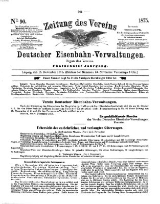 Zeitung des Vereins Deutscher Eisenbahnverwaltungen (Eisenbahn-Zeitung) Montag 15. November 1875