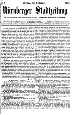 Nürnberger Stadtzeitung (Nürnberger Abendzeitung) Freitag 8. Januar 1875