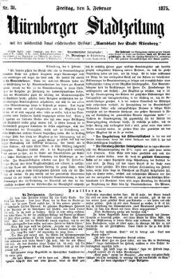 Nürnberger Stadtzeitung (Nürnberger Abendzeitung) Freitag 5. Februar 1875