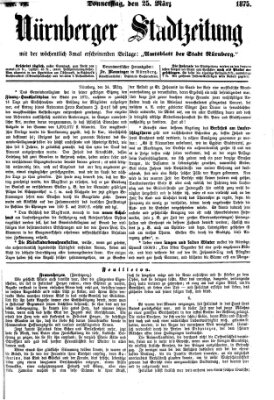 Nürnberger Stadtzeitung (Nürnberger Abendzeitung) Donnerstag 25. März 1875