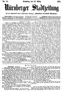 Nürnberger Stadtzeitung (Nürnberger Abendzeitung) Samstag 27. März 1875