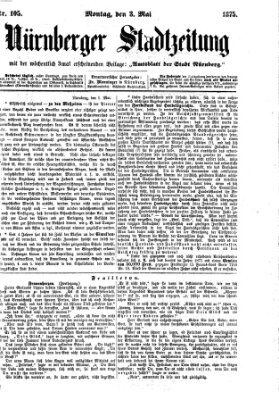 Nürnberger Stadtzeitung (Nürnberger Abendzeitung) Montag 3. Mai 1875