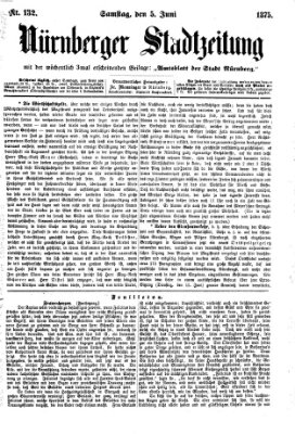 Nürnberger Stadtzeitung (Nürnberger Abendzeitung) Samstag 5. Juni 1875