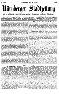 Nürnberger Stadtzeitung (Nürnberger Abendzeitung) Dienstag 6. Juli 1875