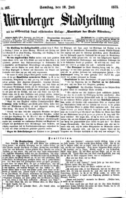 Nürnberger Stadtzeitung (Nürnberger Abendzeitung) Samstag 10. Juli 1875