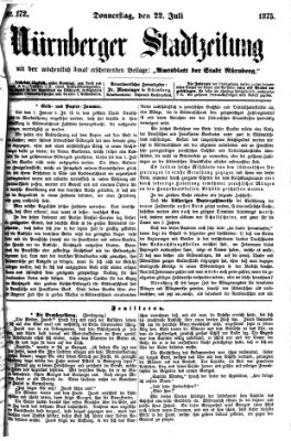 Nürnberger Stadtzeitung (Nürnberger Abendzeitung) Donnerstag 22. Juli 1875