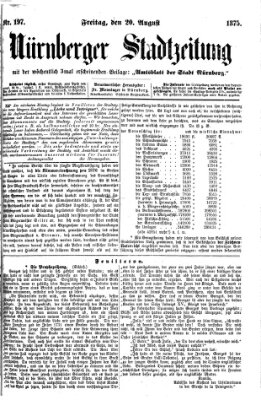 Nürnberger Stadtzeitung (Nürnberger Abendzeitung) Freitag 20. August 1875