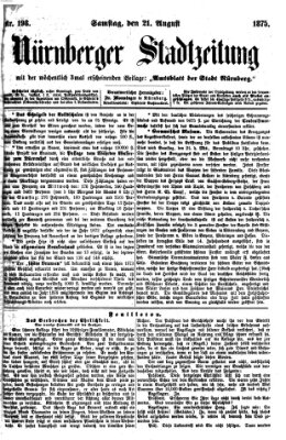 Nürnberger Stadtzeitung (Nürnberger Abendzeitung) Samstag 21. August 1875