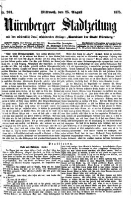 Nürnberger Stadtzeitung (Nürnberger Abendzeitung) Mittwoch 25. August 1875