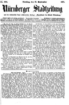 Nürnberger Stadtzeitung (Nürnberger Abendzeitung) Dienstag 21. September 1875