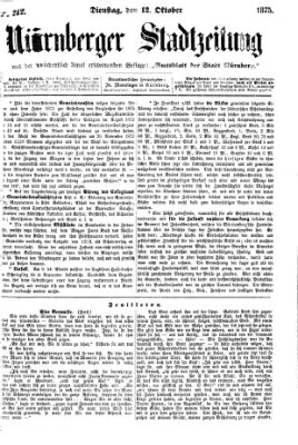 Nürnberger Stadtzeitung (Nürnberger Abendzeitung) Dienstag 12. Oktober 1875