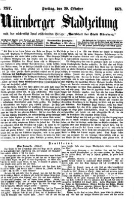 Nürnberger Stadtzeitung (Nürnberger Abendzeitung) Freitag 29. Oktober 1875