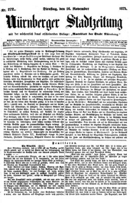 Nürnberger Stadtzeitung (Nürnberger Abendzeitung) Dienstag 16. November 1875