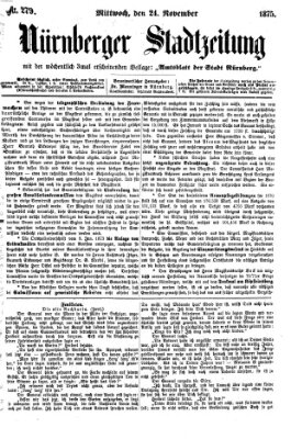 Nürnberger Stadtzeitung (Nürnberger Abendzeitung) Mittwoch 24. November 1875