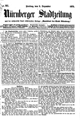 Nürnberger Stadtzeitung (Nürnberger Abendzeitung) Freitag 3. Dezember 1875