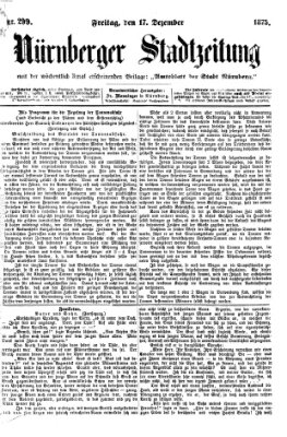 Nürnberger Stadtzeitung (Nürnberger Abendzeitung) Freitag 17. Dezember 1875