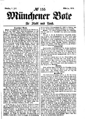 Münchener Bote für Stadt und Land Dienstag 6. Juli 1875